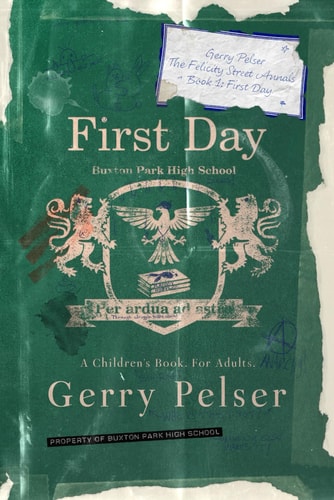 The Felicity Street Annals - Book 1 First Day