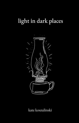 Light in Dark Places