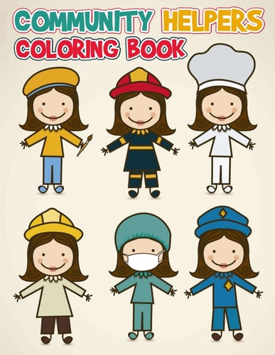 Community Helpers Coloring Book Amazing Drawings - For Kids, Boys, Girls