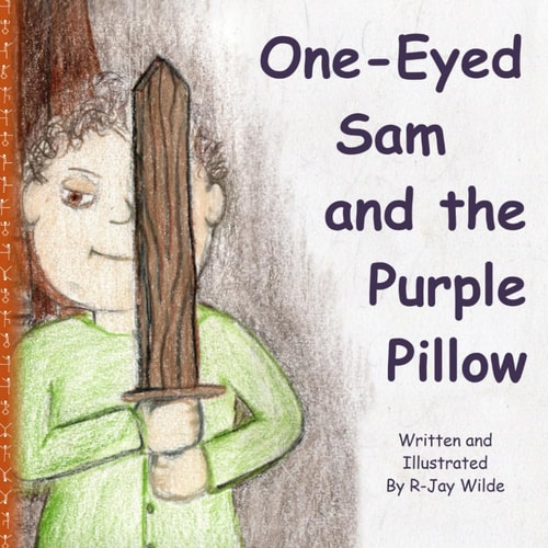 One-Eyed Sam and the Purple Pillow Author Edition