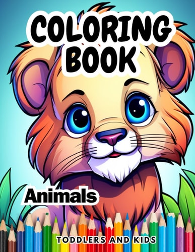 Coloring Book for Toddlers and Kids Animals
