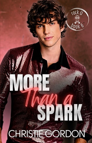 More Than a Spark A Rockstar Firefighter Friends to Lovers MM Romance