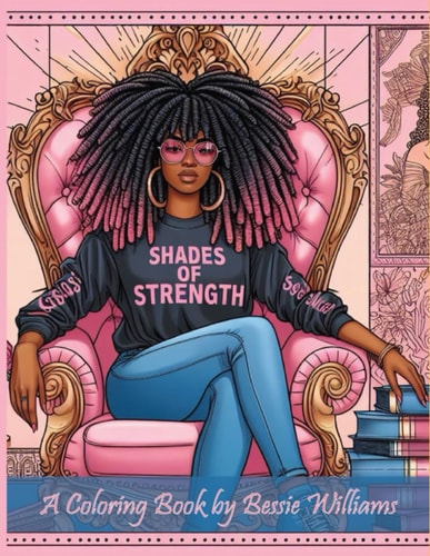 Shades Of Strength Color Your Path to Self-Love