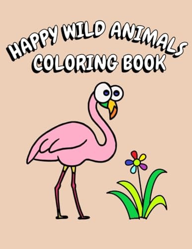 Happy Wild Animals Coloring Book