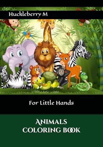 Animals Coloring Book For Little Hands
