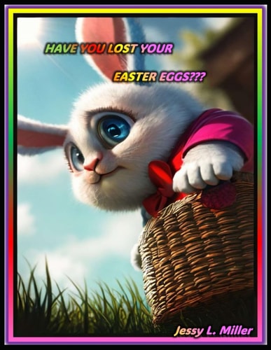Have You Lost Your Easter Eggs