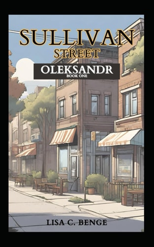 Sullivan Street Oleksandr - Book One