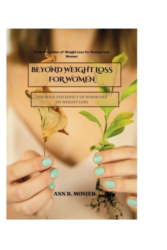 Beyond Weight Loss For Women The Roles and Effects of Hormones on Weight Loss