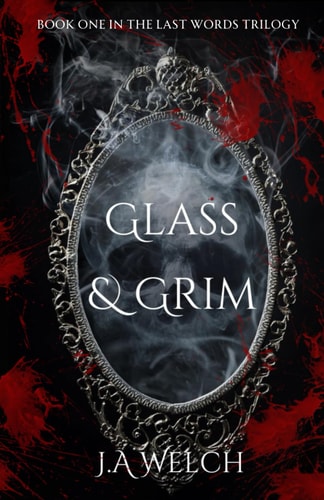 Glass & Grim A Why-Choose Paranormal Romance