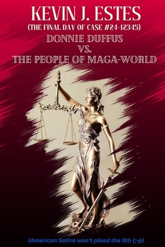 Donnie Duffus Vs. the People of Maga-World