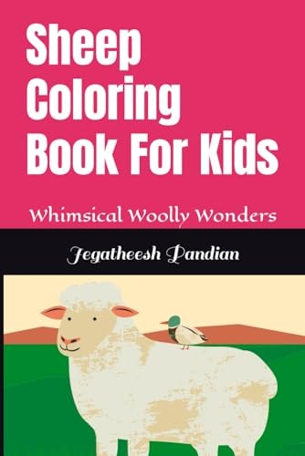 Sheep Coloring Book For Kids Whimsical Woolly Wonders