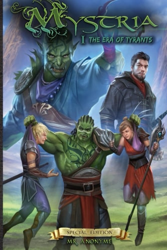 Mystria Tome 1 - The Era Of Tyrants