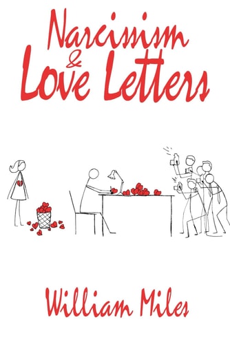 Narcissism & Love Letters