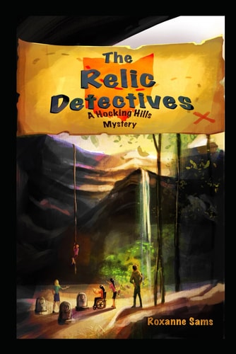 The Relic Detectives: A Hocking Hills Mystery: A Hocking Hills Mystery