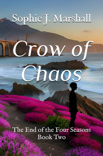 Crow of Chaos The End of the Four Seasons Book Two