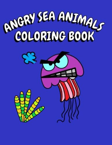 Angry Sea Animals Coloring Book