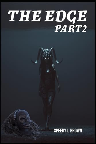 The Edge Part 2 What Hides In The Darkness