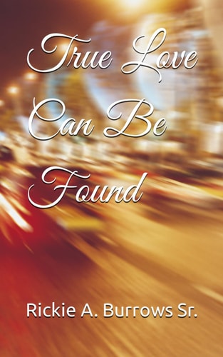 True Love Can Be Found