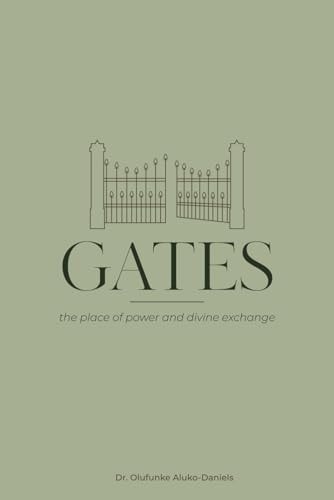 Gates, the Place of Power and Divine Exchange