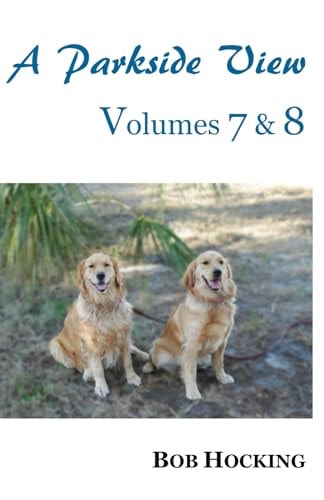A Parkside View Volumes 7 & 8