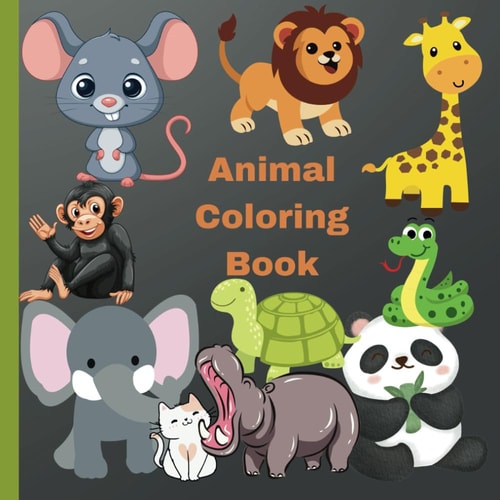 Cute Animals Coloring Book for Kids Educational Coloring Pages with Animals and Alphabets for Preschool Children Ages 3-5