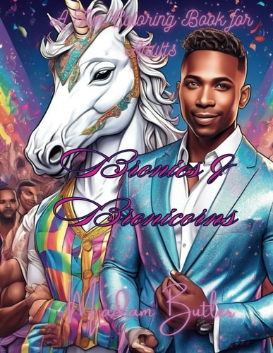 Bonies & Bronicorns A Fun Coloring Book for Adults