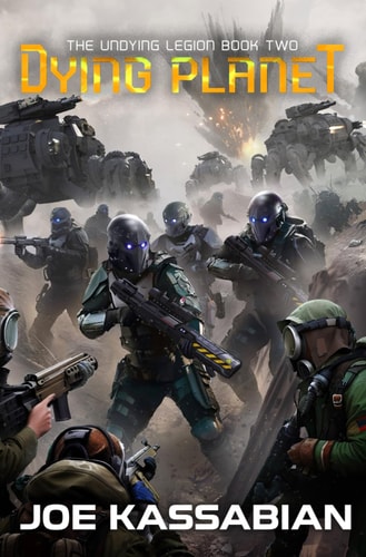 Dying Planet A Military Sci-Fi Series
