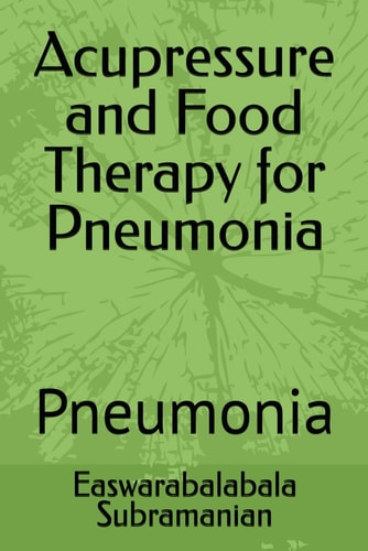 Acupressure and Food Therapy for Pneumonia