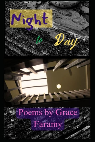Night to Day Christian Poems