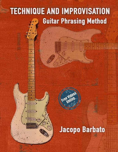 Technique and Improvisation Guitar Phrasing Method