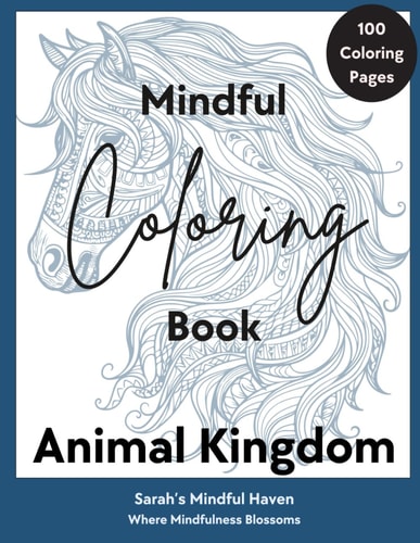 Animal Kingdom Mindful Coloring Book