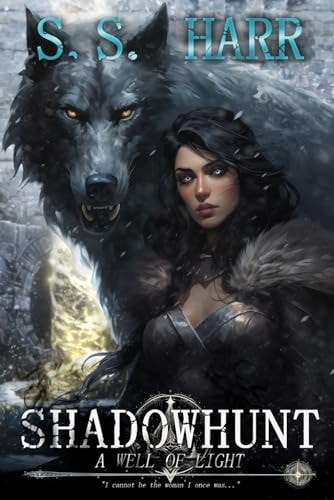 Shadowhunt, Book 2 A Well of Light