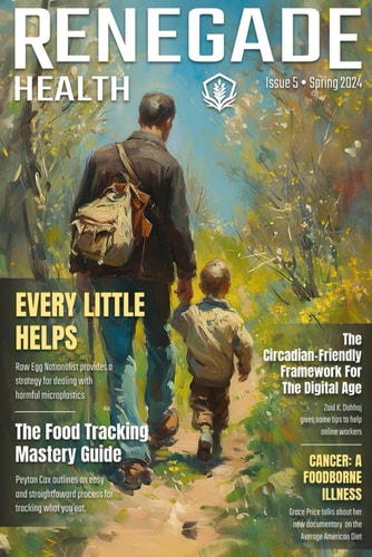 Renegade Health Magazine Spring 2024