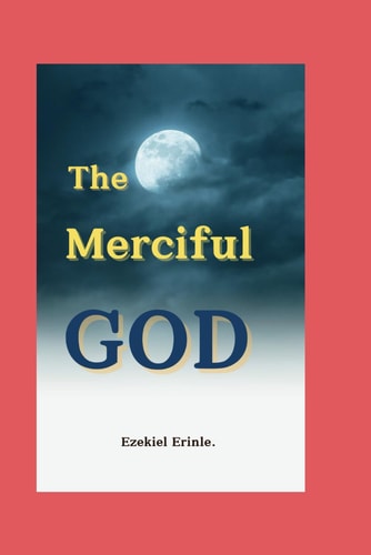 The Merciful God