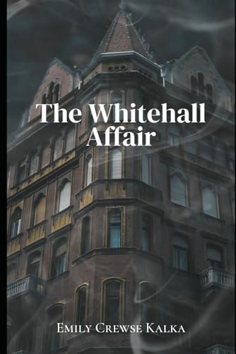 The Whitehall Affair