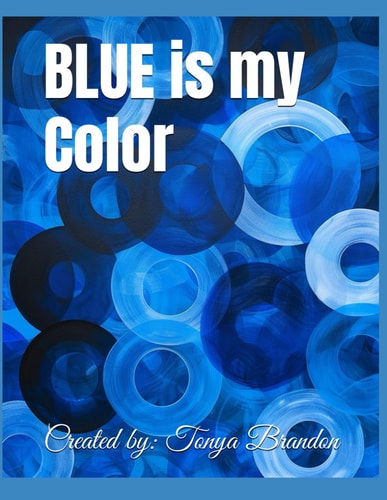 BLUE is My Color