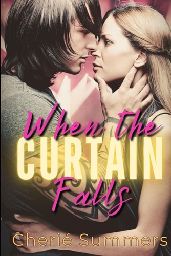 When the Curtain Falls A Reverse Age Gap, Rockstar Romance