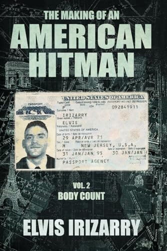 The Making of an American Hitman Vol. 2 Body Count
