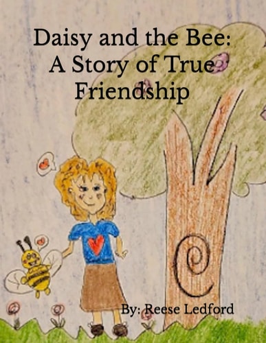Daisy and the Bee A Story of True Friendship