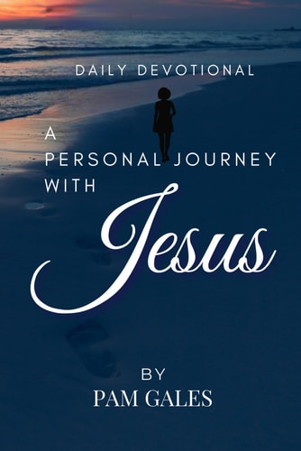 PERSONAL JOURNEY WITH JESUS.
