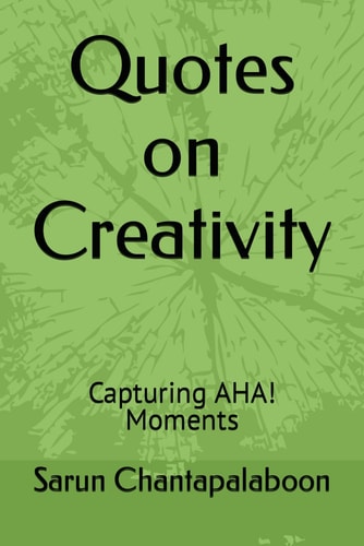 Quotes on Creativity Capturing AHA! Moments