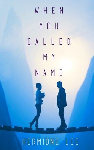 When You Called My Name