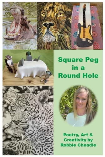 Square Peg in a Round Hole Poetry, Art & Creativity by Robbie Cheadle