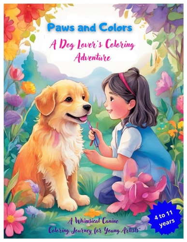 Paws and Colors A Dog Lover's Coloring Adventure