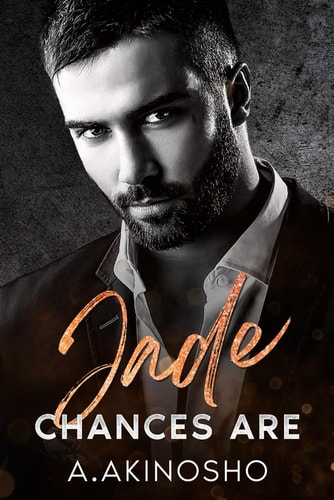 Jade Chances Are: A Second Chance Secret Baby Age Gap Romance (Book 2)