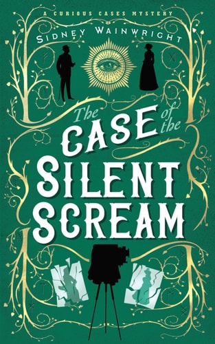 The Case of the Silent Scream A Curious Cases Mystery