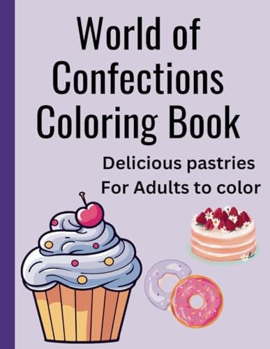 Simple Confections Adult Coloring Book Large Print Coloring Book for Adults