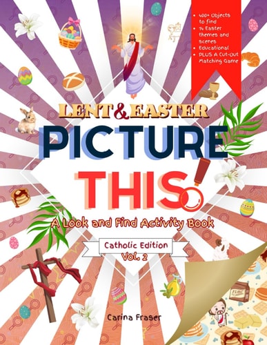 Lent & Easter Picture This! Catholic Edition A Look and Find Activity Book
