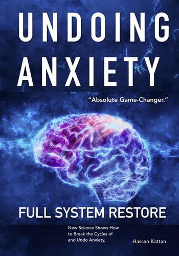 Undoing Anxiety Full System Restore