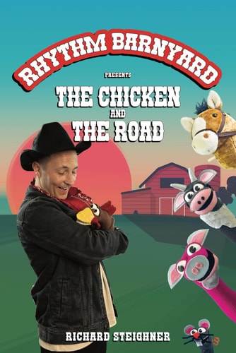 Rhythm Barnyard Presents The Chicken and the Road